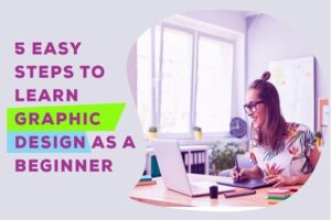 graphic-designing-a-simple-guide-for-beginners